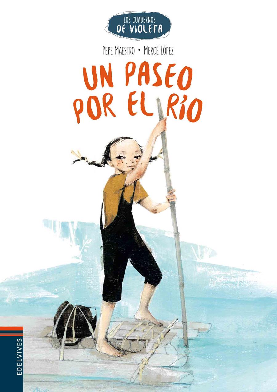 UN PASEO POR EL RÍO | 9788414001707 | PEPE MAESTRO | Llibreria Ombra | Llibreria online de Rubí, Barcelona | Comprar llibres en català i castellà online