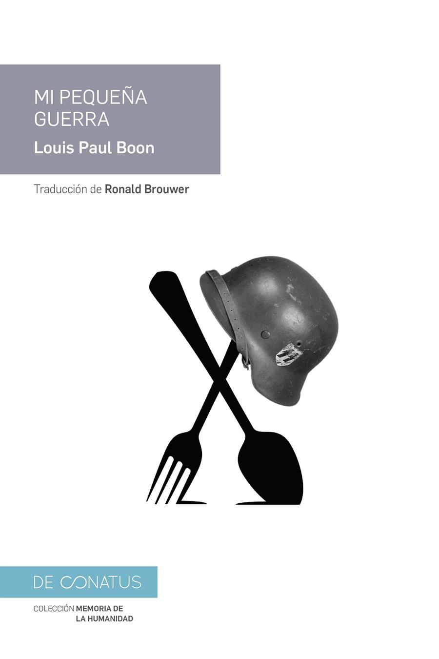 MI PEQUEÑA GUERRA | 9788417375225 | BOON, LOUIS PAUL | Llibreria Ombra | Llibreria online de Rubí, Barcelona | Comprar llibres en català i castellà online