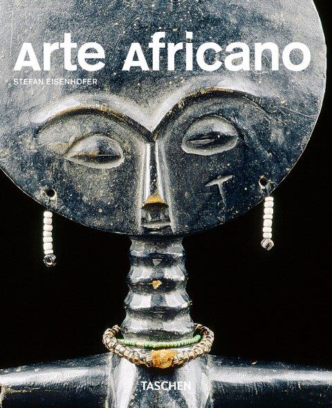 ARTE AFRICANO | 9783822855744 | EISENHOFER, DR. STEFAN | Llibreria Ombra | Llibreria online de Rubí, Barcelona | Comprar llibres en català i castellà online