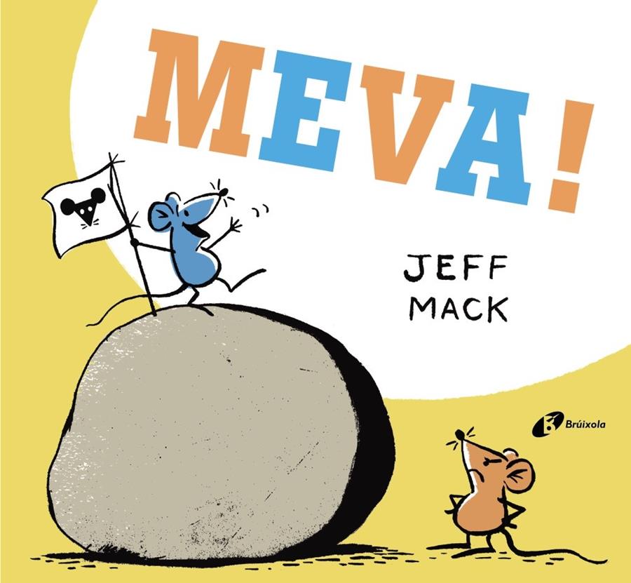 MEVA! | 9788499068169 | MACK, JEFF | Llibreria Ombra | Llibreria online de Rubí, Barcelona | Comprar llibres en català i castellà online