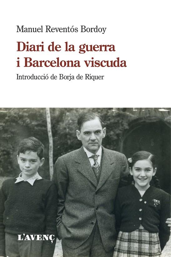 DIARI DE LA GUERRA I BARCELONA VISCUDA | 9788418680021 | REVENTÓS BORDOY, MANUEL | Llibreria Ombra | Llibreria online de Rubí, Barcelona | Comprar llibres en català i castellà online