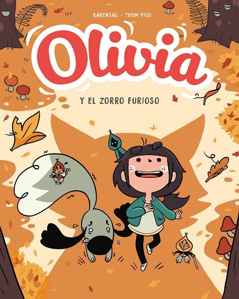 OLIVIA. EL ZORRO FURIOSO (OLIVIA 2) | 9788417921033 | PICO, THOM | Llibreria Ombra | Llibreria online de Rubí, Barcelona | Comprar llibres en català i castellà online