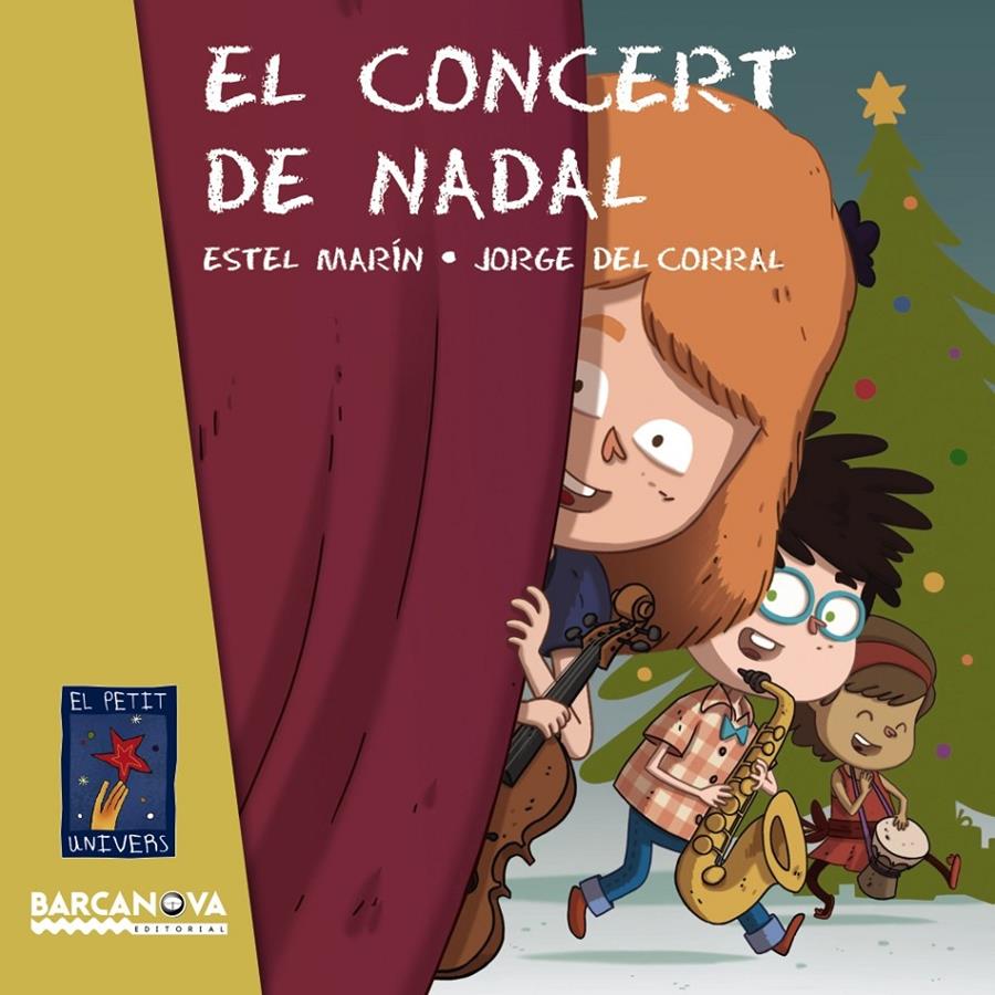 EL CONCERT DE NADAL | 9788448938505 | MARÍN, ESTEL | Llibreria Ombra | Llibreria online de Rubí, Barcelona | Comprar llibres en català i castellà online