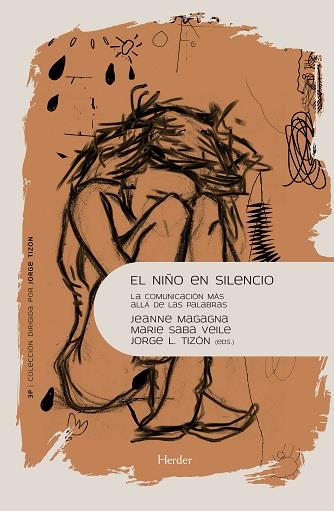 NIÑO EN SILENCIO, EL | 9788425448553 | "MAGAGNA, JEANNE/ TIZÓN JORGE L/VEILE, SABA" | Llibreria Ombra | Llibreria online de Rubí, Barcelona | Comprar llibres en català i castellà online