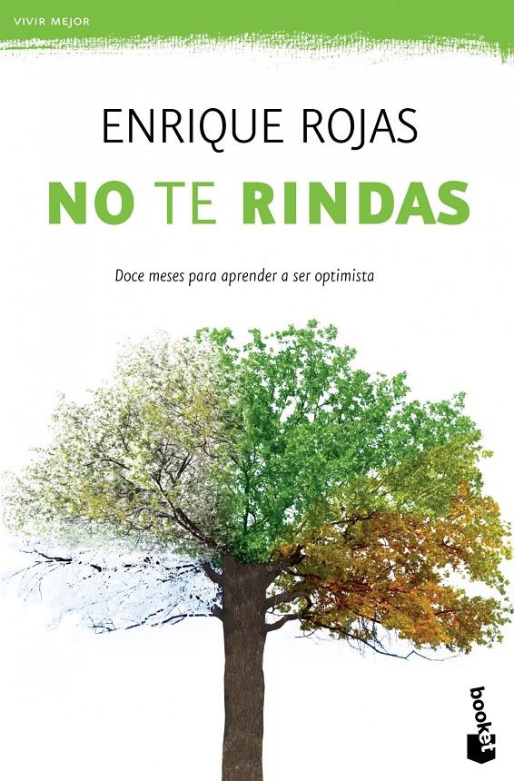 NO TE RINDAS | 9788499981680 | ENRIQUE ROJAS | Llibreria Ombra | Llibreria online de Rubí, Barcelona | Comprar llibres en català i castellà online