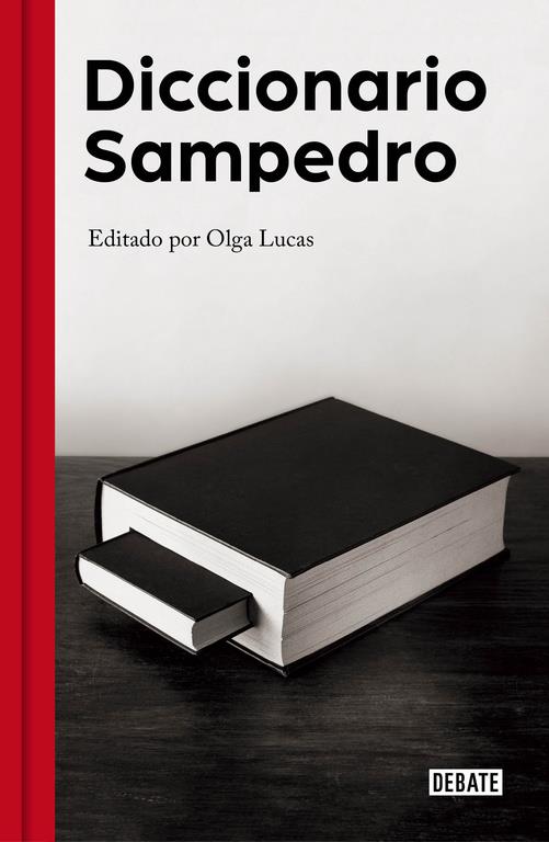 DICCIONARIO SAMPEDRO | 9788499926025 | SAMPEDRO, JOSE LUIS/LUCAS, OLGA | Llibreria Ombra | Llibreria online de Rubí, Barcelona | Comprar llibres en català i castellà online