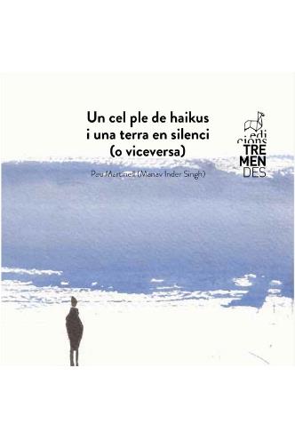 UN CEL PLE DE HAIKUS I VICEVERSA | 9788494835483 | Llibreria Ombra | Llibreria online de Rubí, Barcelona | Comprar llibres en català i castellà online