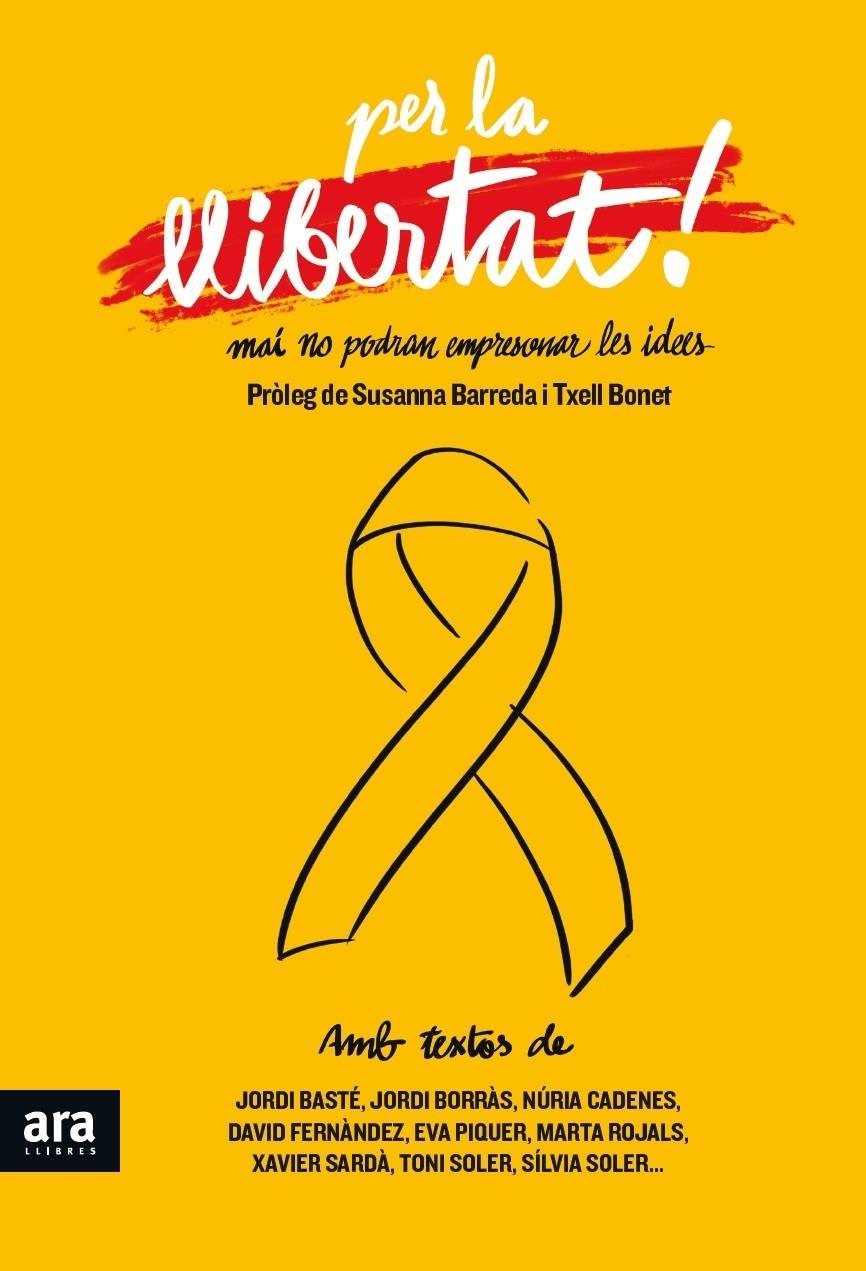 PER LA LLIBERTAT | 9788416915521 | VARIOS AUTORES | Llibreria Ombra | Llibreria online de Rubí, Barcelona | Comprar llibres en català i castellà online