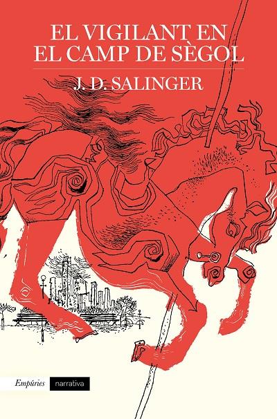 EL VIGILANT EN EL CAMP DE SÈGOL | 9788417016791 | SALINGER, J. D. | Llibreria Ombra | Llibreria online de Rubí, Barcelona | Comprar llibres en català i castellà online