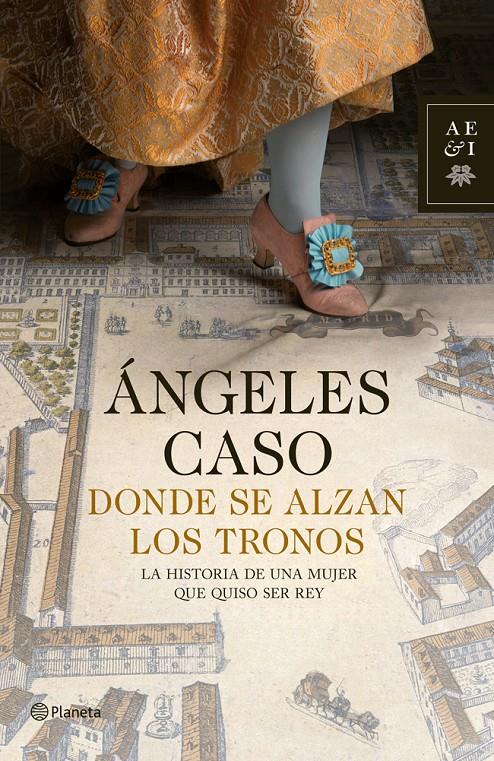 DONDE SE ALZAN LOS TRONOS | 9788408009504 | ÁNGELES CASO | Llibreria Ombra | Llibreria online de Rubí, Barcelona | Comprar llibres en català i castellà online