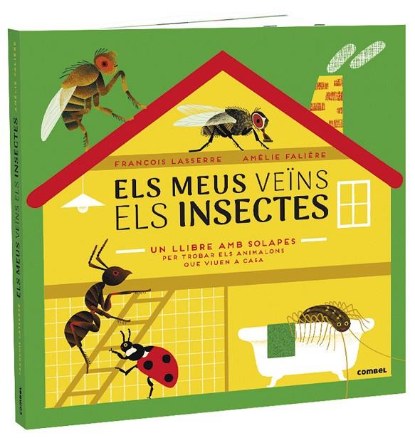 ELS MEUS VEÏNS ELS INSECTES | 9788491015970 | LASSERRE, FRANÇOIS | Llibreria Ombra | Llibreria online de Rubí, Barcelona | Comprar llibres en català i castellà online