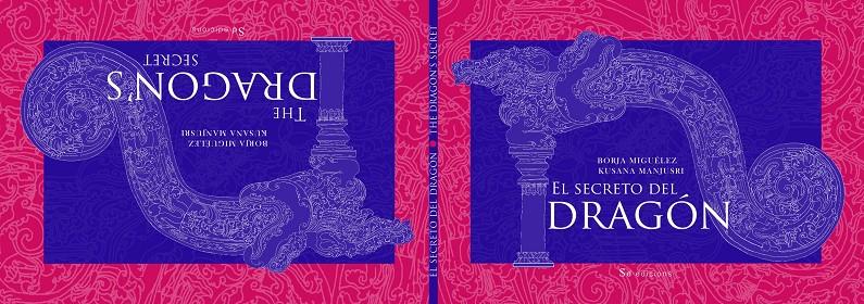 EL SECRETO DEL DRAGÓN=THE DRAGON'S SECRET | 9788492607839 | BORJA MIGUELEZ - KUSANA MANJUSRI | Llibreria Ombra | Llibreria online de Rubí, Barcelona | Comprar llibres en català i castellà online