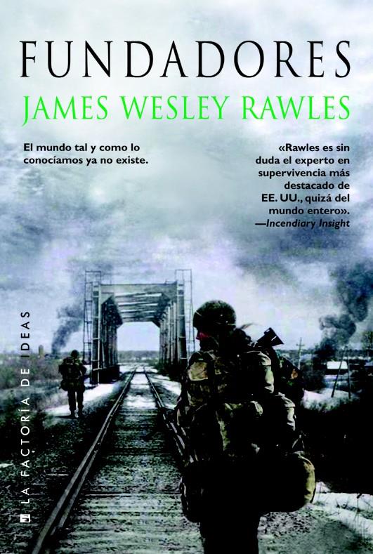 FUNDADORES | 9788490186282 | WESLEY RAWLES, JAMES | Llibreria Ombra | Llibreria online de Rubí, Barcelona | Comprar llibres en català i castellà online