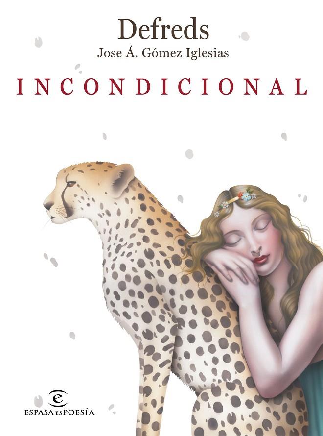 INCONDICIONAL | 9788467056716 | DEFREDS - JOSE Á. GÓMEZ IGLESIAS | Llibreria Ombra | Llibreria online de Rubí, Barcelona | Comprar llibres en català i castellà online