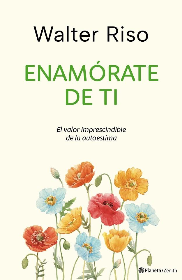 EDICIÓN ESPECIAL ENAMÓRATE DE TI | 9788408286011 | RISO, WALTER | Llibreria Ombra | Llibreria online de Rubí, Barcelona | Comprar llibres en català i castellà online