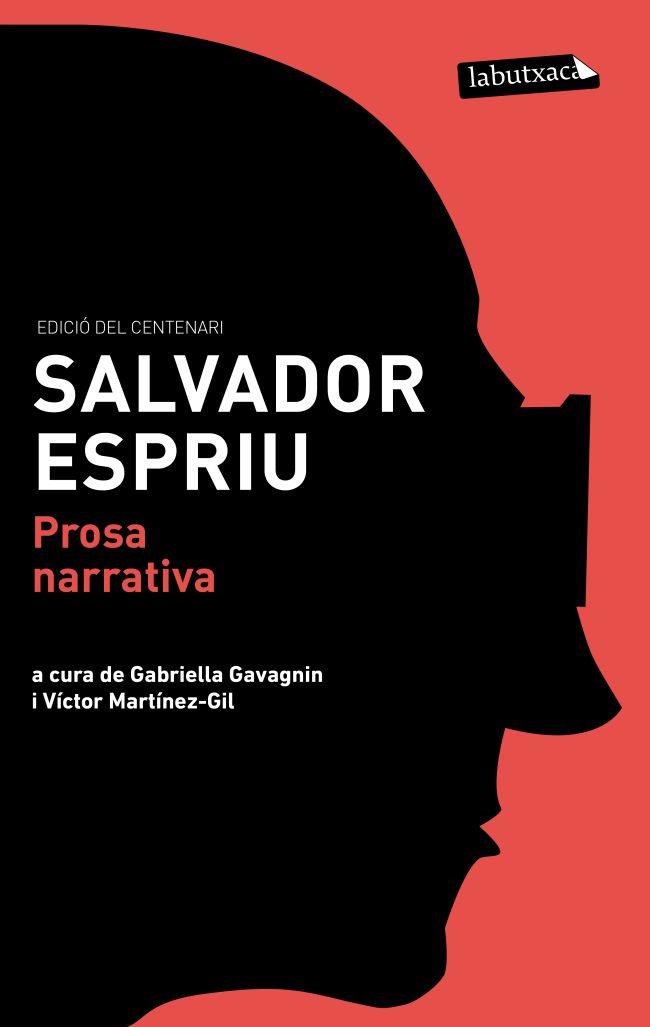 PROSA NARRATIVA (EDICIO DEL CENTENARI) | 9788499306230 | SALVADOR ESPRIU | Llibreria Ombra | Llibreria online de Rubí, Barcelona | Comprar llibres en català i castellà online