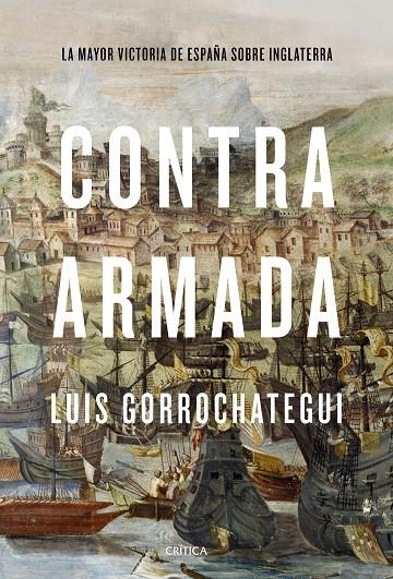 CONTRA ARMADA | 9788491992301 | GORROCHATEGUI, LUIS | Llibreria Ombra | Llibreria online de Rubí, Barcelona | Comprar llibres en català i castellà online