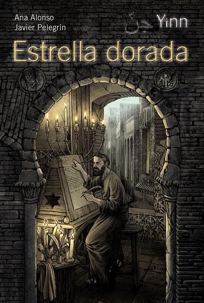 YINN ESTRELLA DORADA | 9788467840100 | ANA ALONSO - JAVIER PELEGRIN | Llibreria Ombra | Llibreria online de Rubí, Barcelona | Comprar llibres en català i castellà online