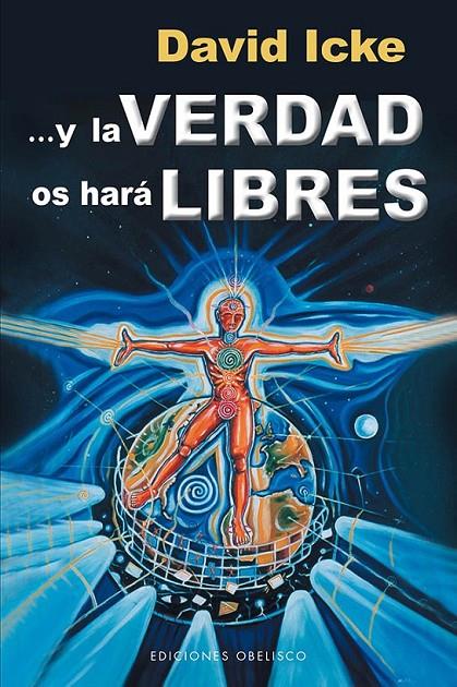 Y LA VERDAD OS HARÁ LIBRES | 9788497779753 | DAVID ICKE | Llibreria Ombra | Llibreria online de Rubí, Barcelona | Comprar llibres en català i castellà online