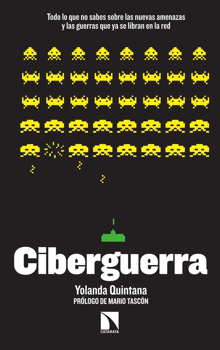 CIBERGUERRA | 9788490971260 | YOLANDA QUINTANA | Llibreria Ombra | Llibreria online de Rubí, Barcelona | Comprar llibres en català i castellà online