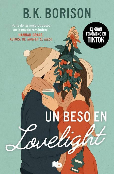 UN BESO EN LOVELIGHT | 9788413149202 | BORISON, B.K. | Llibreria Ombra | Llibreria online de Rubí, Barcelona | Comprar llibres en català i castellà online