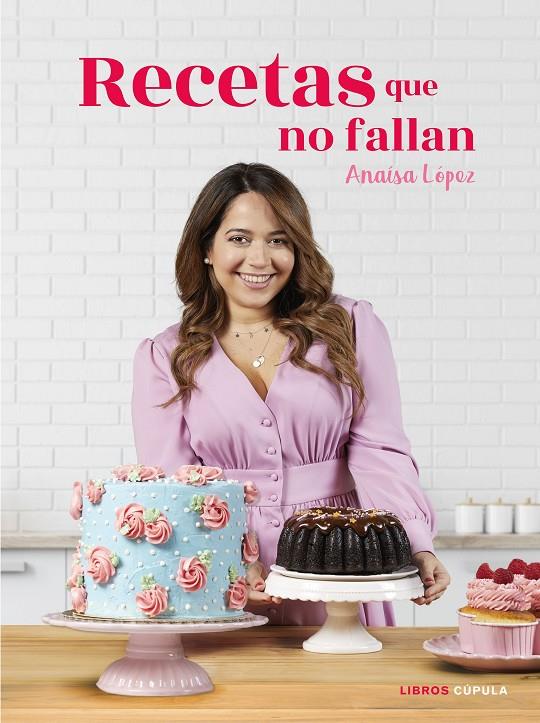 RECETAS QUE NO FALLAN | 9788448026875 | LÓPEZ, ANAÍSA EUGENIA | Llibreria Ombra | Llibreria online de Rubí, Barcelona | Comprar llibres en català i castellà online