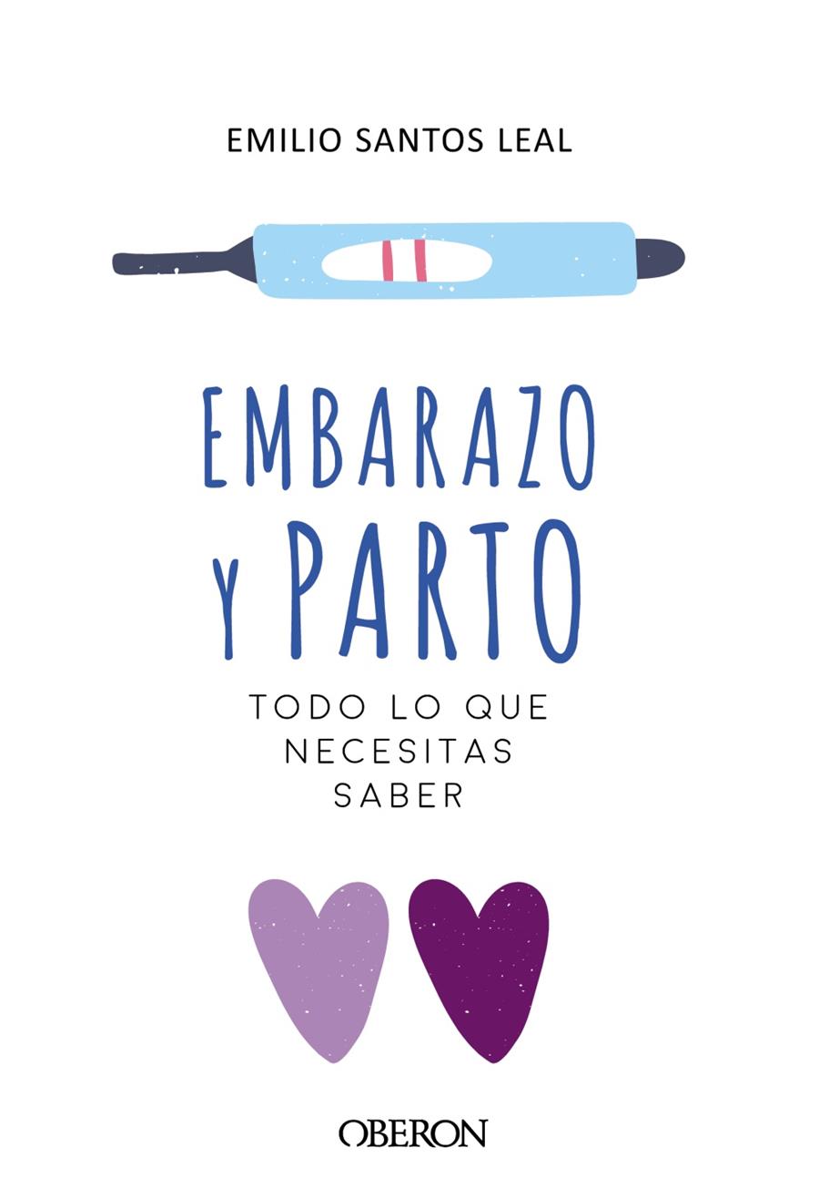 EMBARAZO Y PARTO | 9788441540057 | SANTOS LEAL, EMILIO | Llibreria Ombra | Llibreria online de Rubí, Barcelona | Comprar llibres en català i castellà online