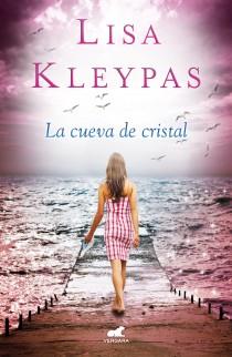 LA CUEVA DE CRISTAL | 9788415420484 | LISA KLEYPAS | Llibreria Ombra | Llibreria online de Rubí, Barcelona | Comprar llibres en català i castellà online