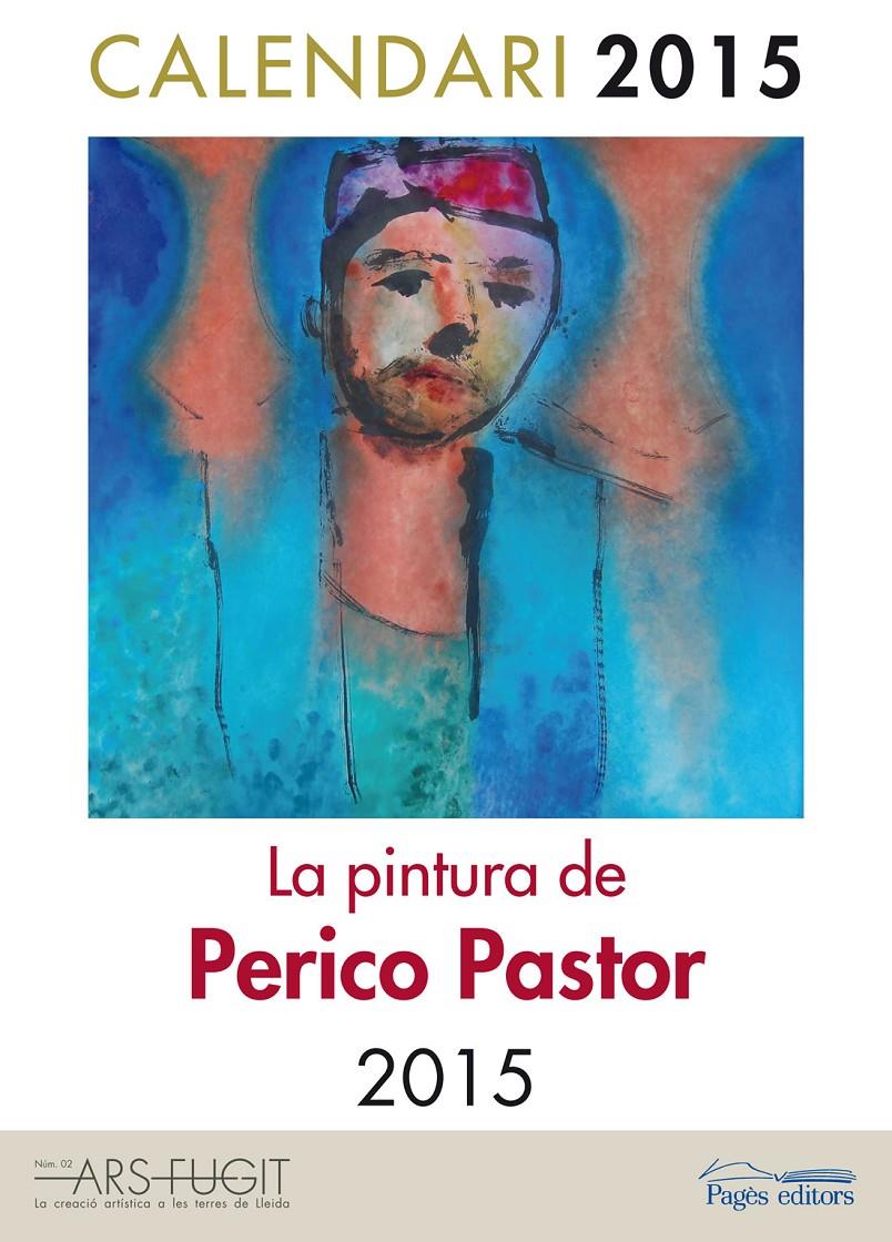 CALENDARI 2015 | 9788499755151 | PASTOR, PERICO | Llibreria Ombra | Llibreria online de Rubí, Barcelona | Comprar llibres en català i castellà online