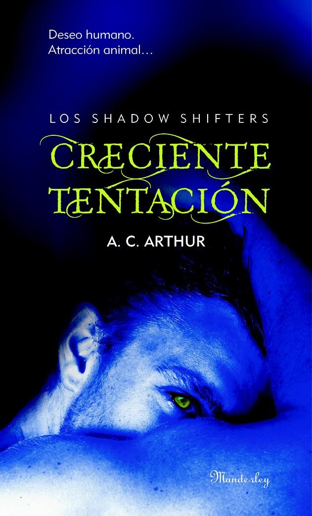 CRECIENTE TENTACIÓN | 9788483654231 | A.C. ARTHUR | Llibreria Ombra | Llibreria online de Rubí, Barcelona | Comprar llibres en català i castellà online