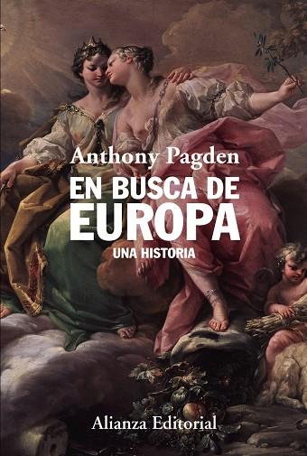 EN BUSCA DE EUROPA | 9788411482356 | PAGDEN, ANTHONY | Llibreria Ombra | Llibreria online de Rubí, Barcelona | Comprar llibres en català i castellà online