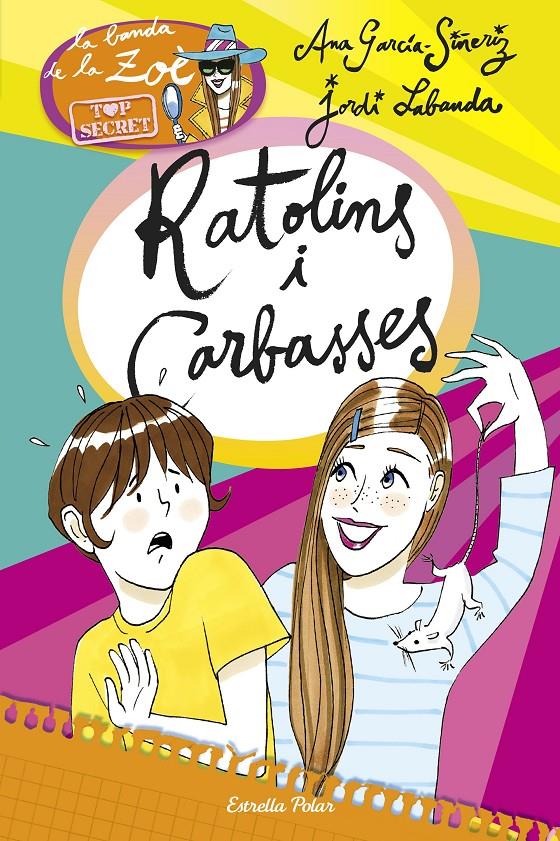 RATOLINS I CARBASSES | 9788490579787 | ANA GARCÍA-SIÑERIZ/JORDI LABANDA BLANCO | Llibreria Ombra | Llibreria online de Rubí, Barcelona | Comprar llibres en català i castellà online