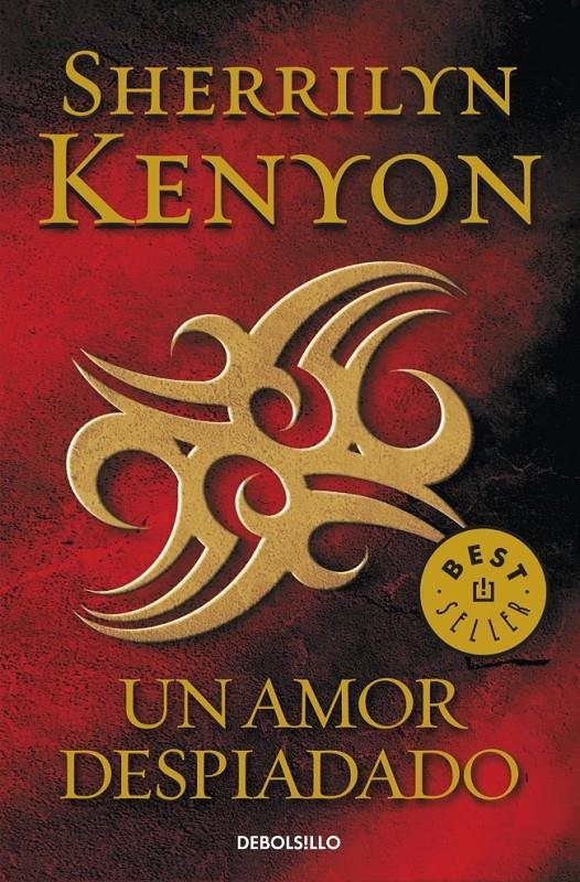 UN AMOR DESPIADADO (CAZADORES OSCUROS 19) | 9788490326336 | SHERRILYN KENYON | Llibreria Ombra | Llibreria online de Rubí, Barcelona | Comprar llibres en català i castellà online