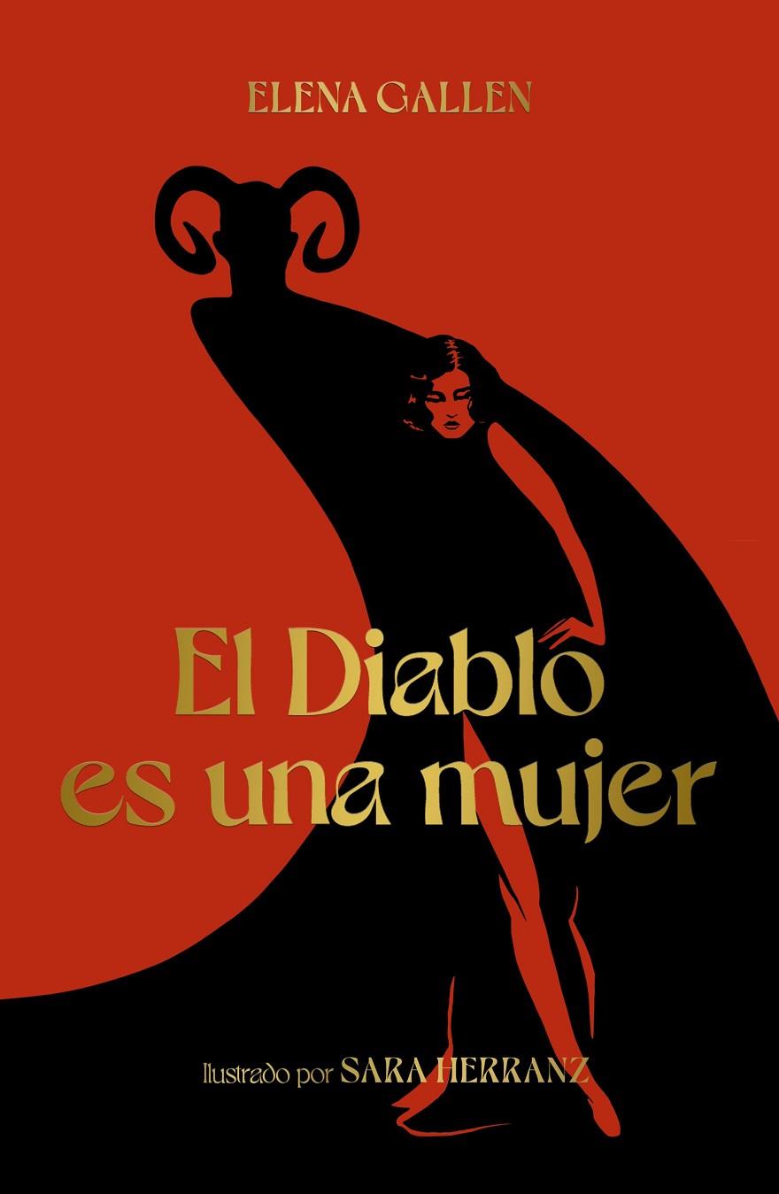 EL DIABLO ES UNA MUJER | 9788418820113 | GALLÉN, ELENA/HERRANZ, SARA | Llibreria Ombra | Llibreria online de Rubí, Barcelona | Comprar llibres en català i castellà online