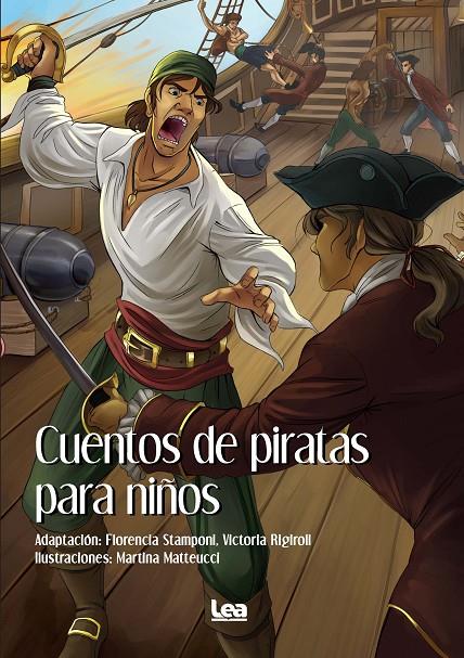 CUENTOS DE PIRATAS PARA NIÑOS | 9788411310482 | FLORENCIA STAMPONI/VICTORIA RIGIROLI | Llibreria Ombra | Llibreria online de Rubí, Barcelona | Comprar llibres en català i castellà online