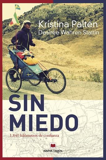 SIN MIEDO | 9788417108977 | PALTÉN, KRISTINA/WAHREN STATTIN , DESIRÉE | Llibreria Ombra | Llibreria online de Rubí, Barcelona | Comprar llibres en català i castellà online