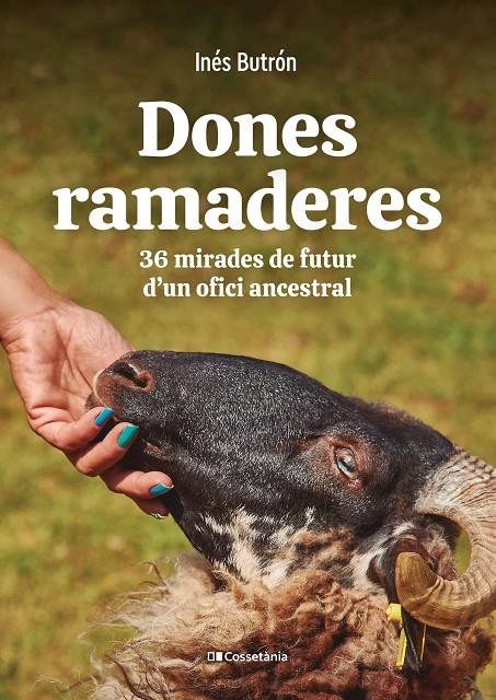 DONES RAMADERES | 9788413561776 | BUTRÓN PARRA, INÉS | Llibreria Ombra | Llibreria online de Rubí, Barcelona | Comprar llibres en català i castellà online