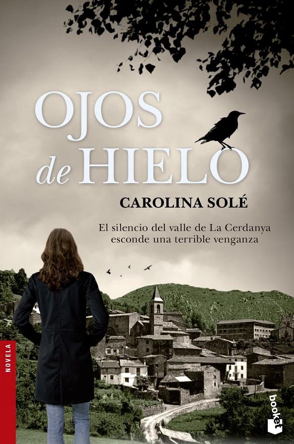 OJOS DE HIELO | 9788408123705 | CAROLINA SOLÉ | Llibreria Ombra | Llibreria online de Rubí, Barcelona | Comprar llibres en català i castellà online