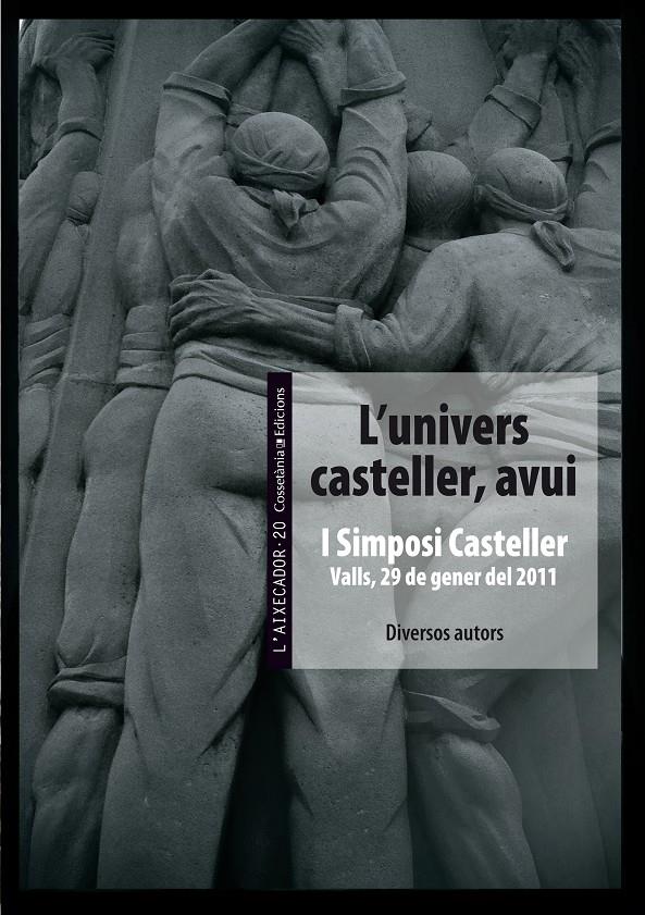 L'UNIVERS CASTELLER AVUI | 9788490340172 | AADD | Llibreria Ombra | Llibreria online de Rubí, Barcelona | Comprar llibres en català i castellà online