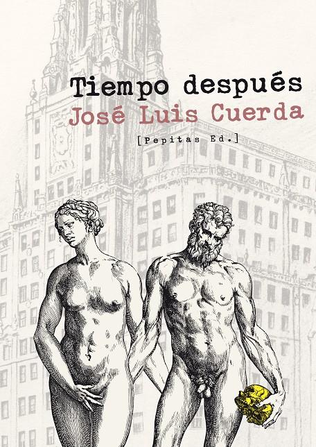 TIEMPO DESPUÉS | 9788415862352 | CUERDA MARTÍNEZ, JOSÉ LUIS | Llibreria Ombra | Llibreria online de Rubí, Barcelona | Comprar llibres en català i castellà online