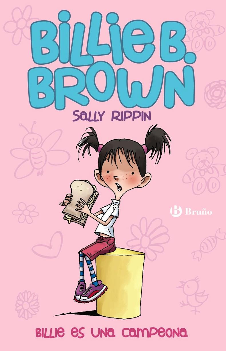 BILLIE B. BROWN, 1. BILLIE ES UNA CAMPEONA | 9788469600252 | RIPPIN, SALLY | Llibreria Ombra | Llibreria online de Rubí, Barcelona | Comprar llibres en català i castellà online