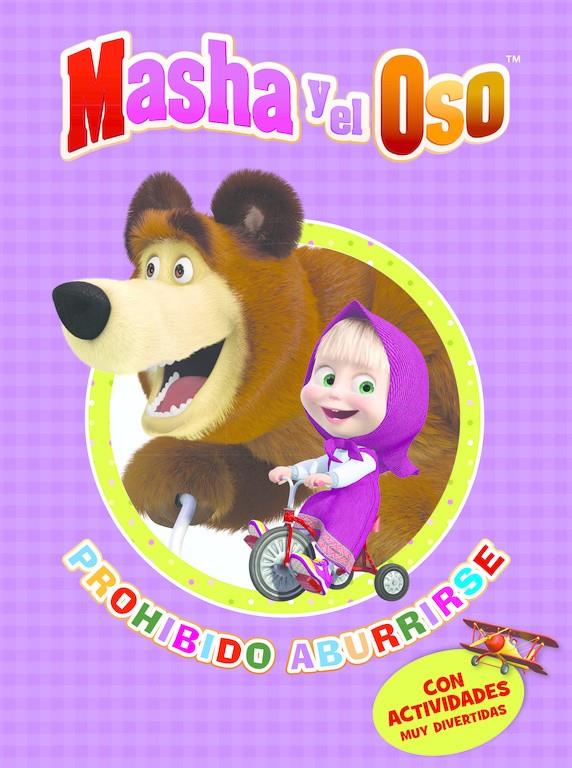 PROHIBIDO ABURRIRSE (MASHA Y EL OSO. ACTIVIDADES) | 9788437201405 | AUTORES VARIOS | Llibreria Ombra | Llibreria online de Rubí, Barcelona | Comprar llibres en català i castellà online