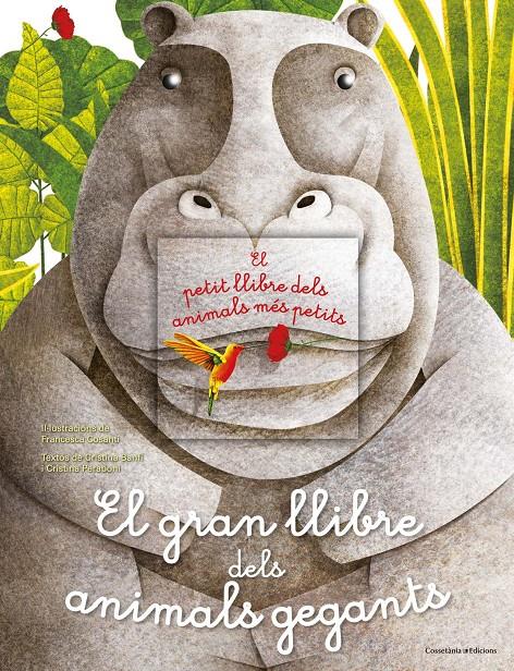 EL GRAN LLIBRE DELS ANIMALS GEGANTS / EL PETIT LLIBRE DELS ANIMALS MÉS PETITS | 9788490347157 | BANFI, CRISTINA/PERABONI, CRISTINA | Llibreria Ombra | Llibreria online de Rubí, Barcelona | Comprar llibres en català i castellà online