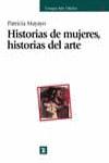 HISTORIAS DE MUJERES, HISTORIAS DEL ARTE | 9788437620640 | MAYAYO, PATRICIA | Llibreria Ombra | Llibreria online de Rubí, Barcelona | Comprar llibres en català i castellà online