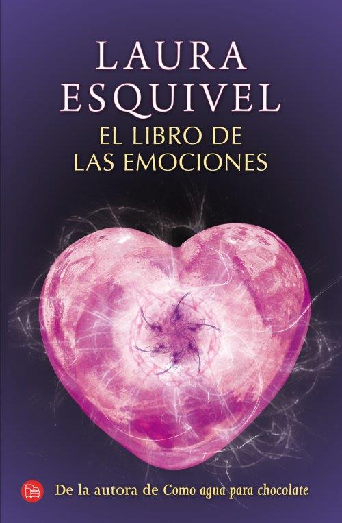 EL LIBRO DE LAS EMOCIONES  | 9788466327329 | LAURA ESQUIVEL | Llibreria Ombra | Llibreria online de Rubí, Barcelona | Comprar llibres en català i castellà online