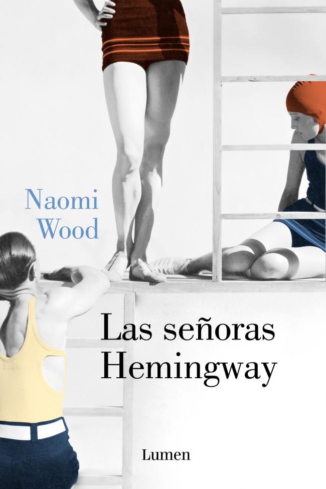 LAS SEÑORAS HEMINGWAY | 9788426401373 | NAOMI WOOD | Llibreria Ombra | Llibreria online de Rubí, Barcelona | Comprar llibres en català i castellà online