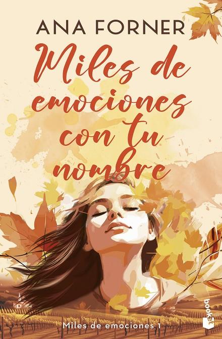 MILES DE EMOCIONES CON TU NOMBRE (MILES DE EMOCIONES, 1) | 9788408290254 | FORNER, ANA | Llibreria Ombra | Llibreria online de Rubí, Barcelona | Comprar llibres en català i castellà online