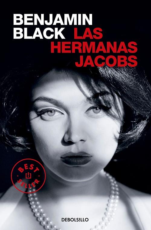 LAS HERMANAS JACOBS | 9788466374477 | BLACK, BENJAMIN | Llibreria Ombra | Llibreria online de Rubí, Barcelona | Comprar llibres en català i castellà online