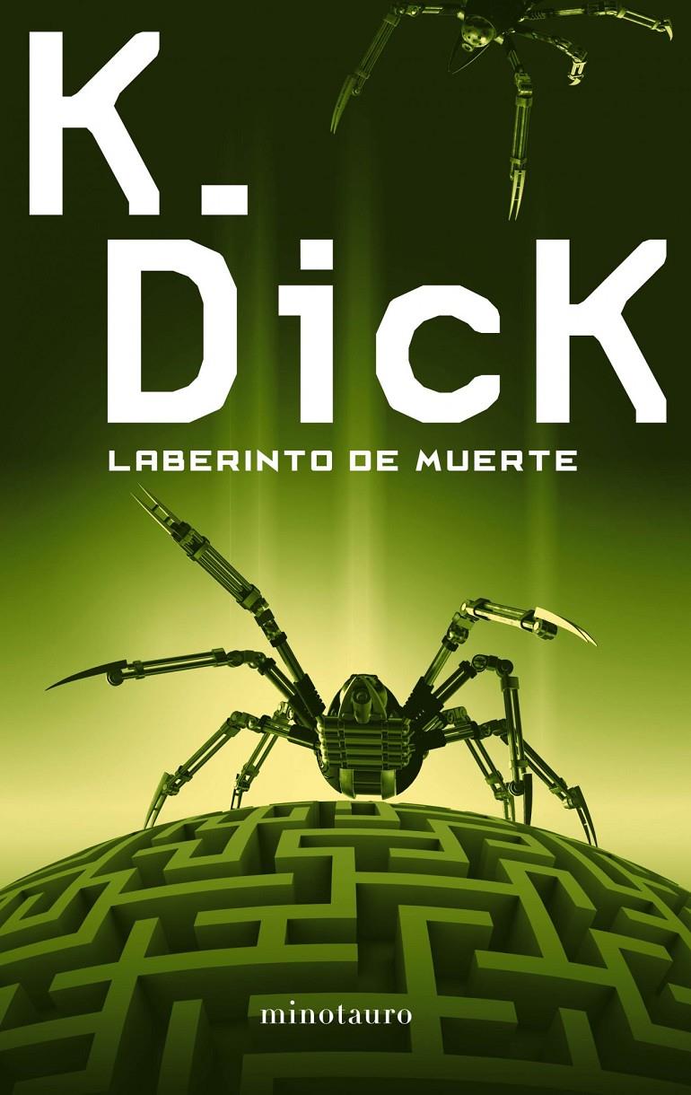 LABERINTO DE MUERTE | 9788445001486 | PHILIP K. DICK | Llibreria Ombra | Llibreria online de Rubí, Barcelona | Comprar llibres en català i castellà online