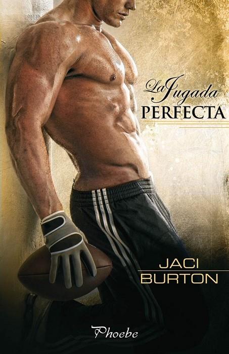 LA JUGADA PERFECTA | 9788415433491 | BURTON, JACI | Llibreria Ombra | Llibreria online de Rubí, Barcelona | Comprar llibres en català i castellà online